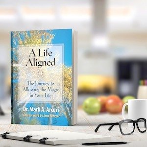 A Life Aligned: The Journey to Allowing the Magic in Your Life 1